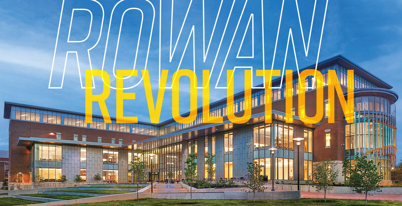Rowan University's revolutionary decade is reshaping its future